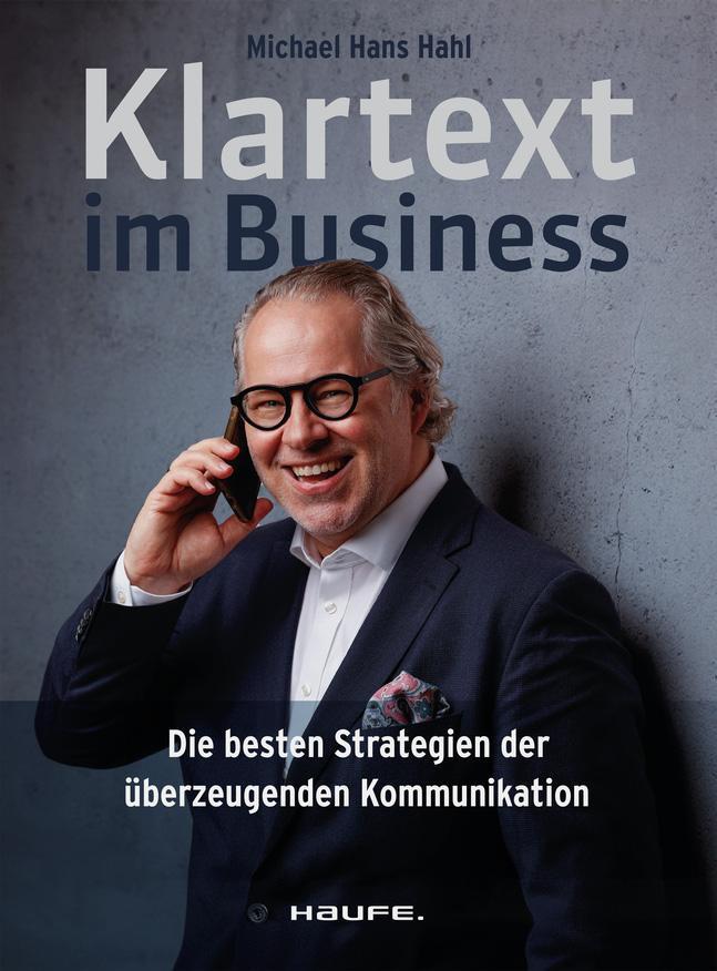 Cover: 9783648177716 | Klartext im Business | Michael Hans Hahl | Taschenbuch | 180 S. | 2024