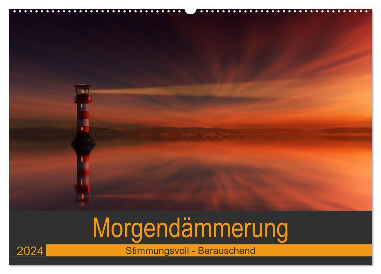 Cover: 9783383408663 | Morgendämmerung (Wandkalender 2024 DIN A2 quer), CALVENDO...