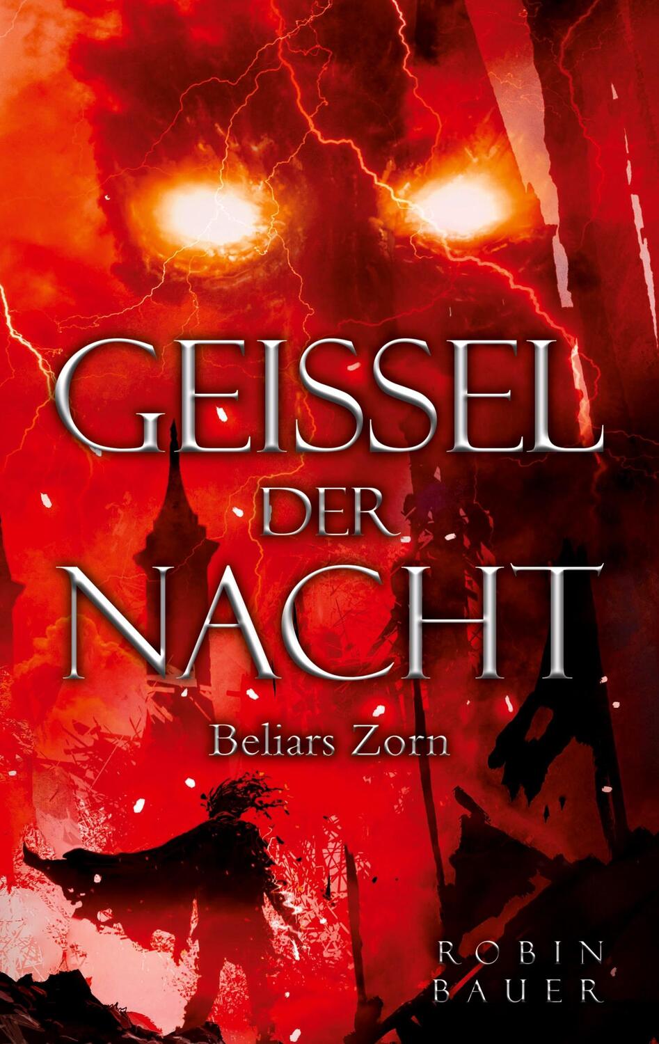 Cover: 9783757825386 | Geißel der Nacht | Beliars Zorn | Robin Bauer | Taschenbuch | 428 S.