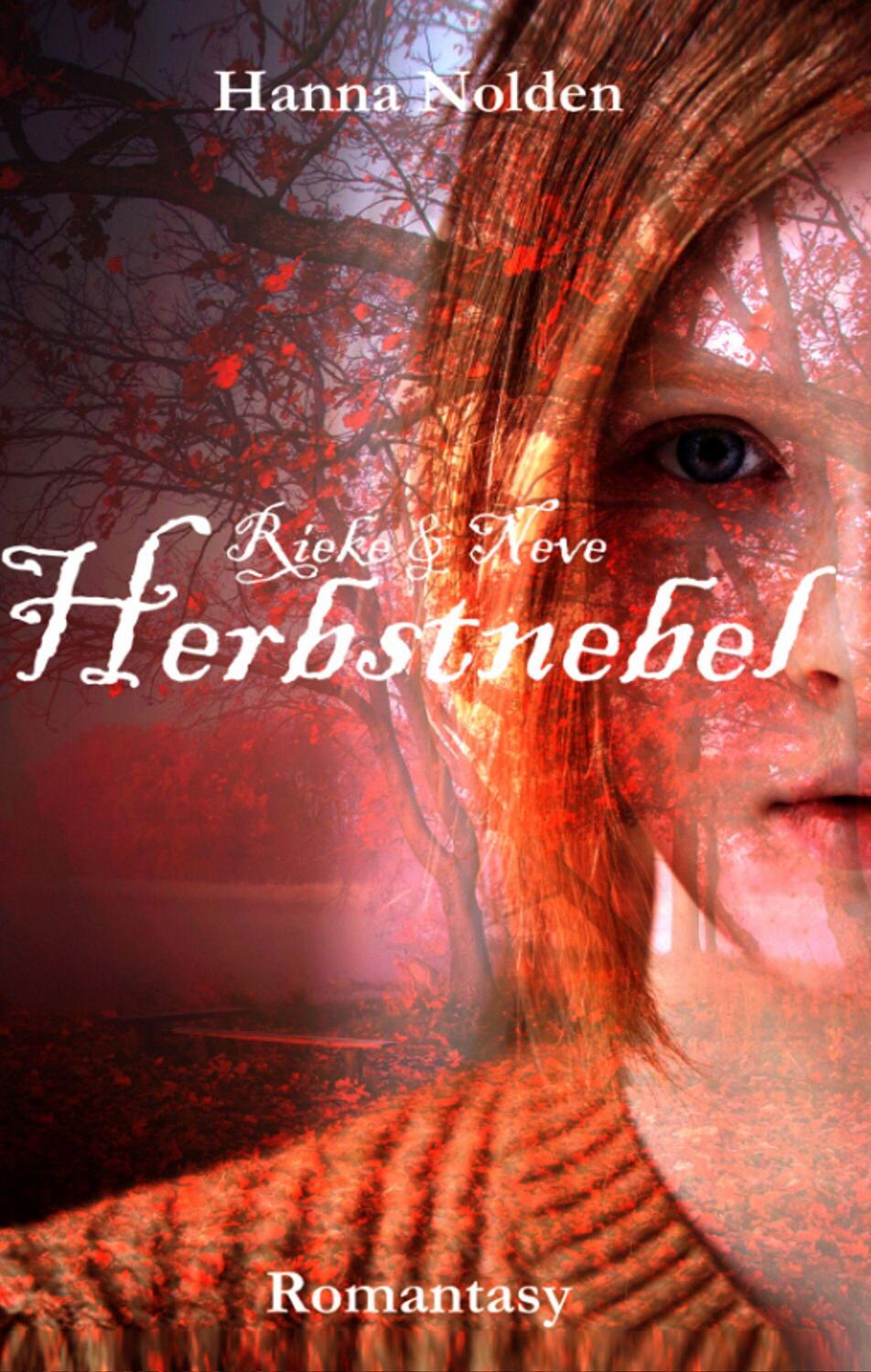 Cover: 9783985951796 | Herbstnebel | Rieke & Neve | Hanna Nolden | Taschenbuch | Deutsch