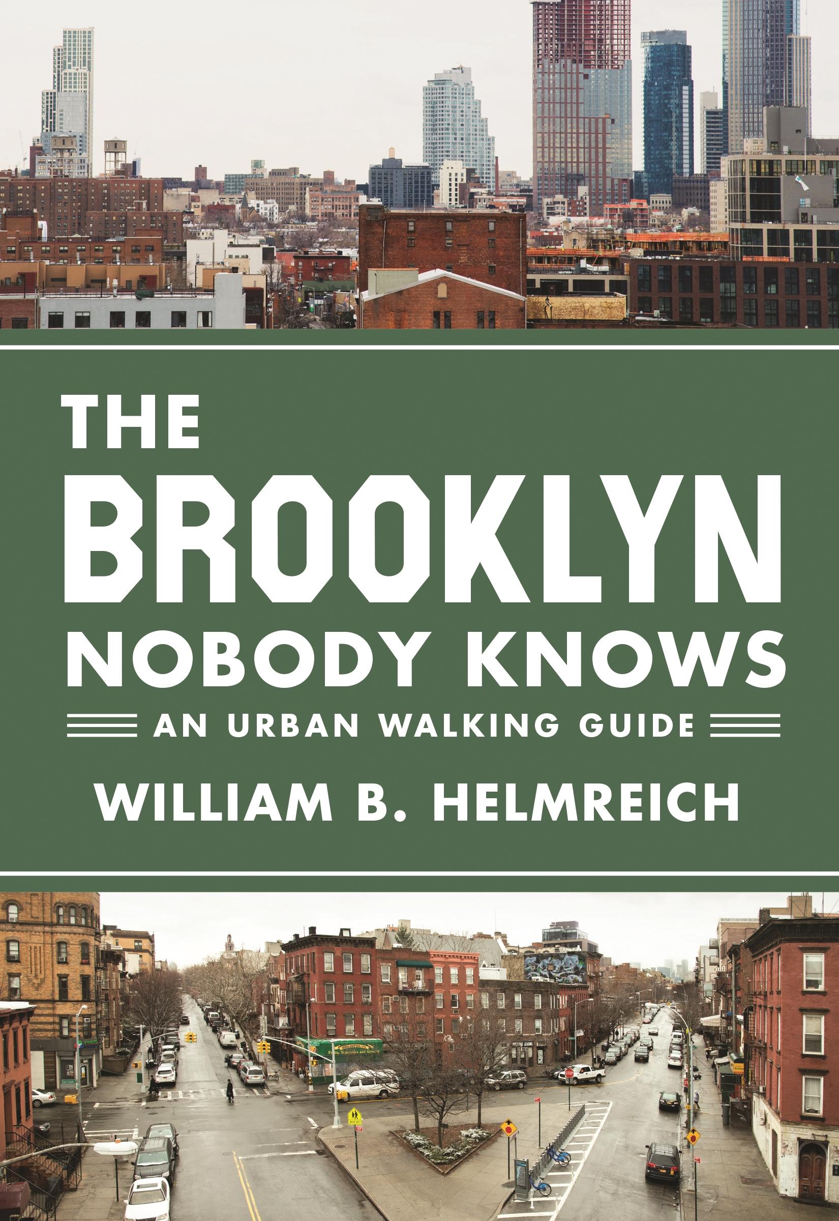 Cover: 9780691166827 | The Brooklyn Nobody Knows | An Urban Walking Guide | Helmreich | Buch