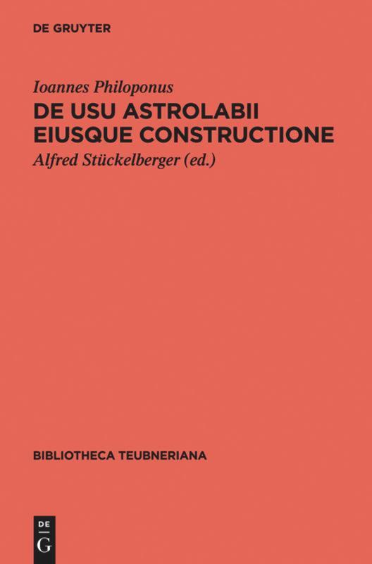 Cover: 9783110402216 | De usu astrolabii eiusque constructione / Über die Anwendung des...