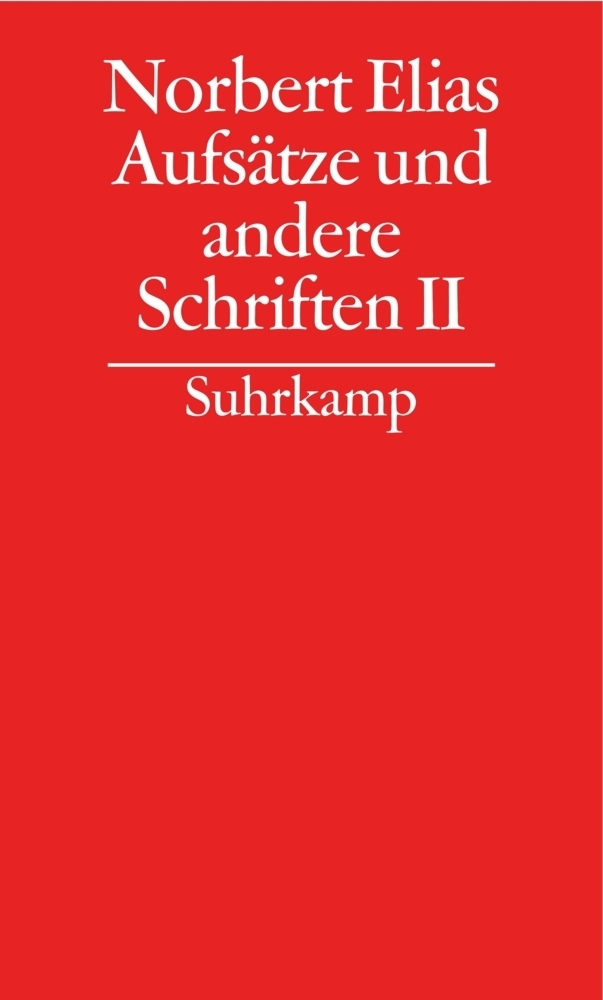 Cover: 9783518584545 | Aufsätze und andere Schriften. Tl.2 | Norbert Elias (u. a.) | Buch