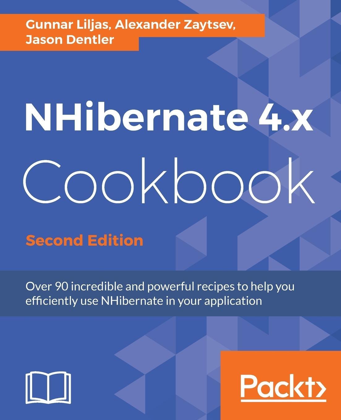 Cover: 9781784396428 | NHibernate 4.x Cookbook - Second Edition | Gunnar Liljas (u. a.)