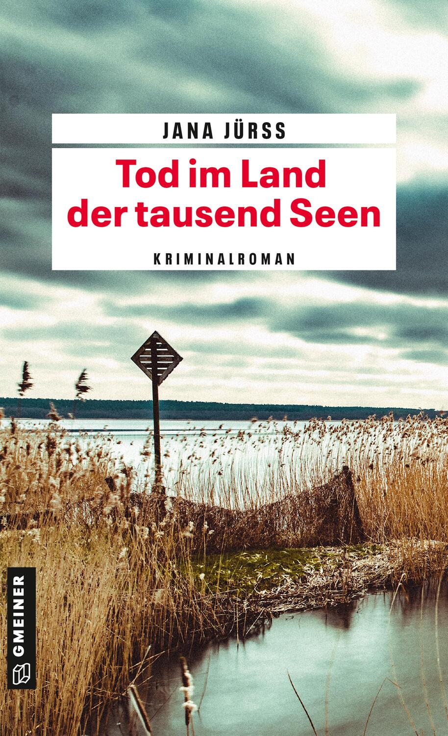 Cover: 9783839223925 | Tod im Land der tausend Seen | Kriminalroman | Jana Jürß | Taschenbuch