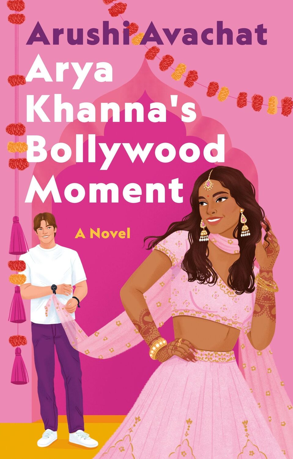 Autor: 9781250895134 | Arya Khanna's Bollywood Moment | Arushi Avachat | Taschenbuch | 2024