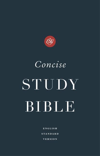 Cover: 9781433577697 | ESV Concise Study Bible (TM) | Buch | Englisch | 2021 | Crossway Books