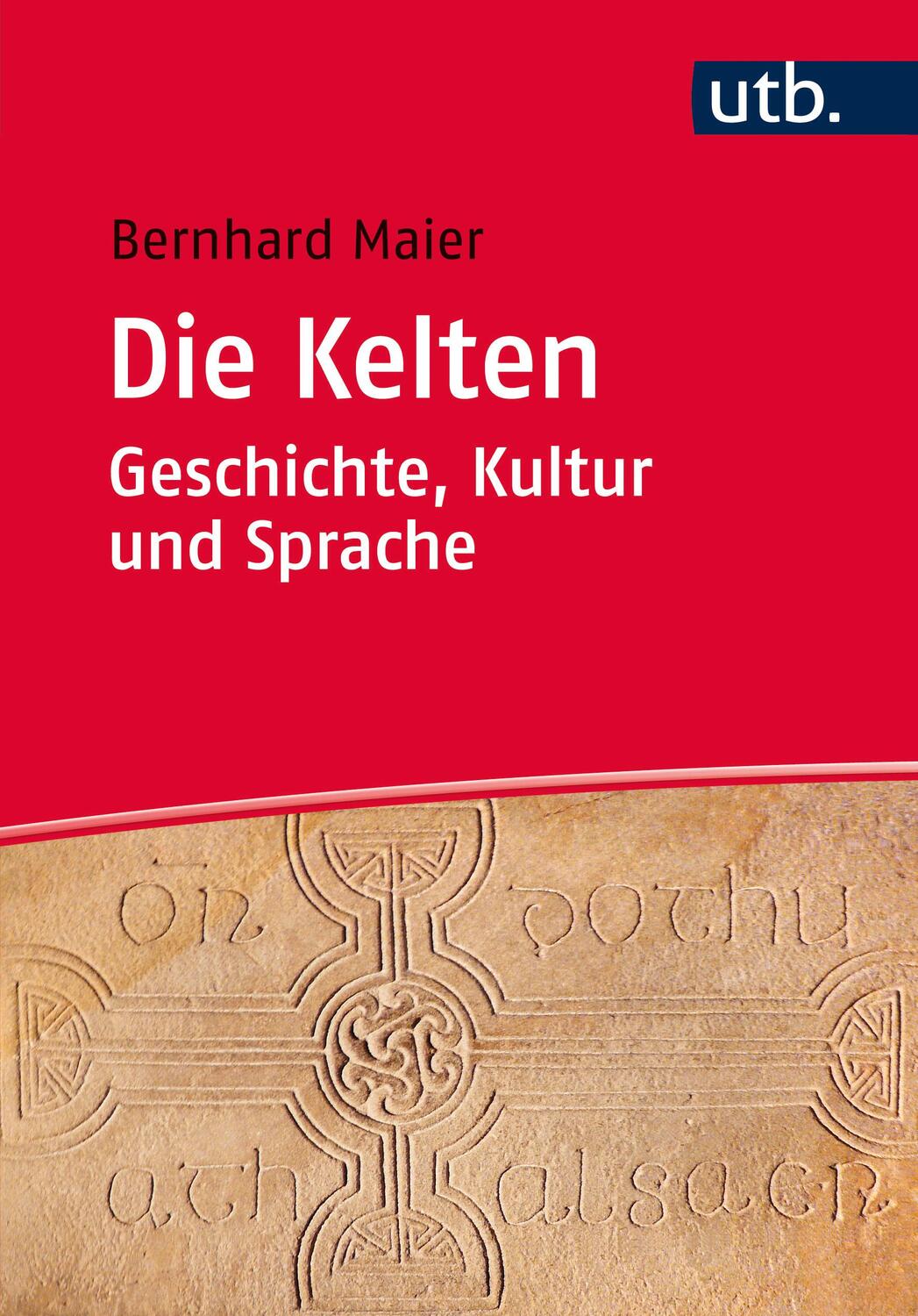 Cover: 9783825243548 | Die Kelten - Geschichte, Kultur und Sprache | Ein Studienbuch | Maier