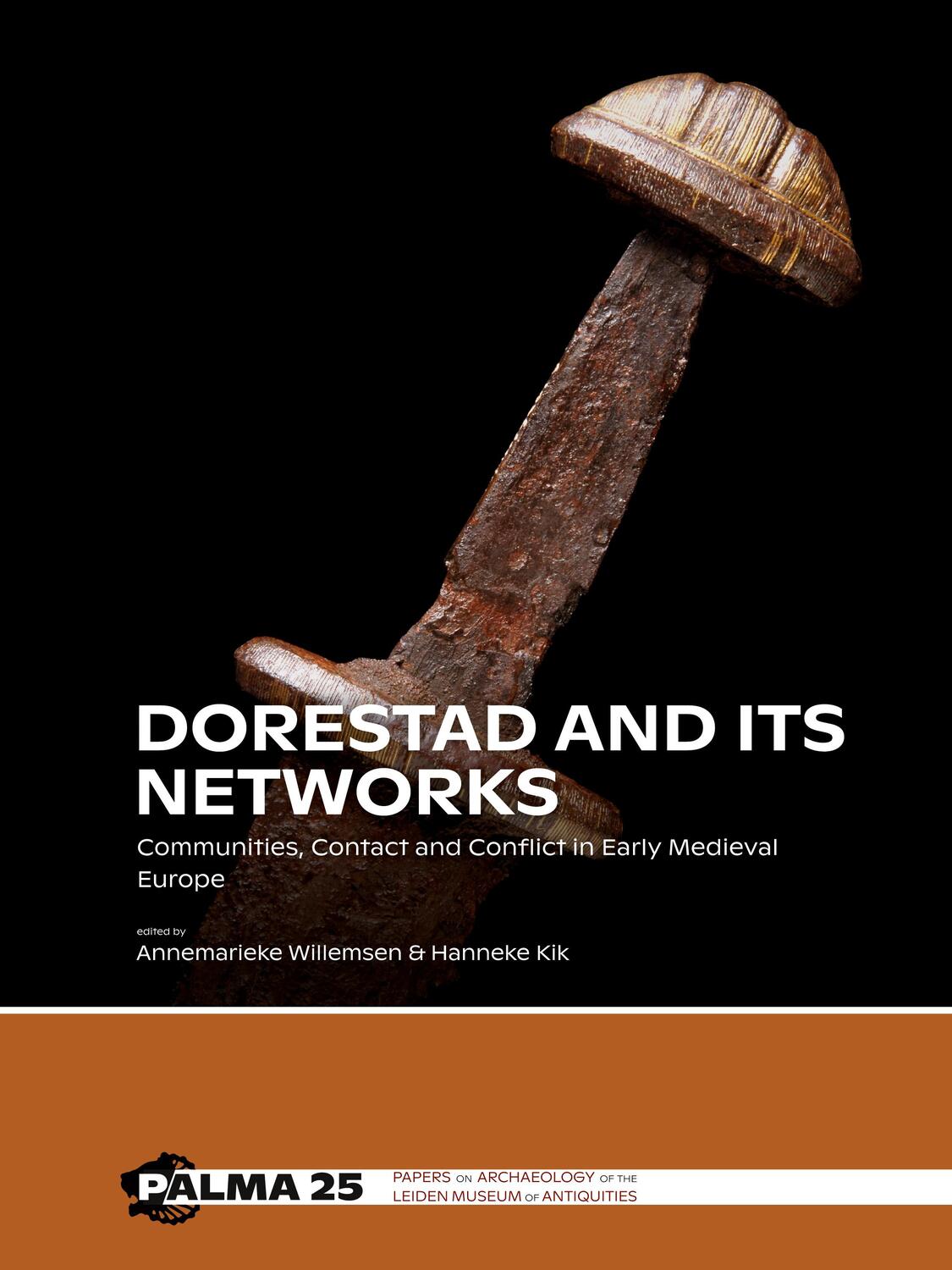 Cover: 9789464260038 | Dorestad and its Networks | Annemarieke Willemsen (u. a.) | Buch