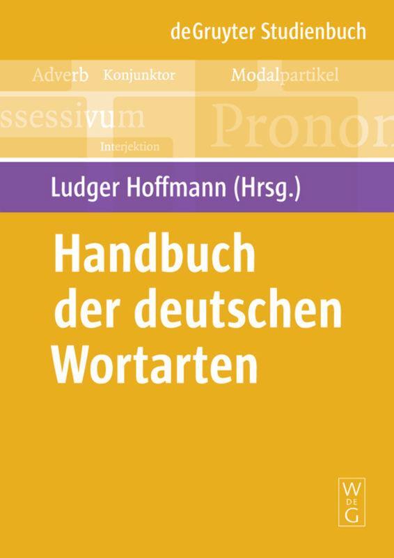 Cover: 9783110215076 | Handbuch der deutschen Wortarten | Ludger Hoffmann | Taschenbuch
