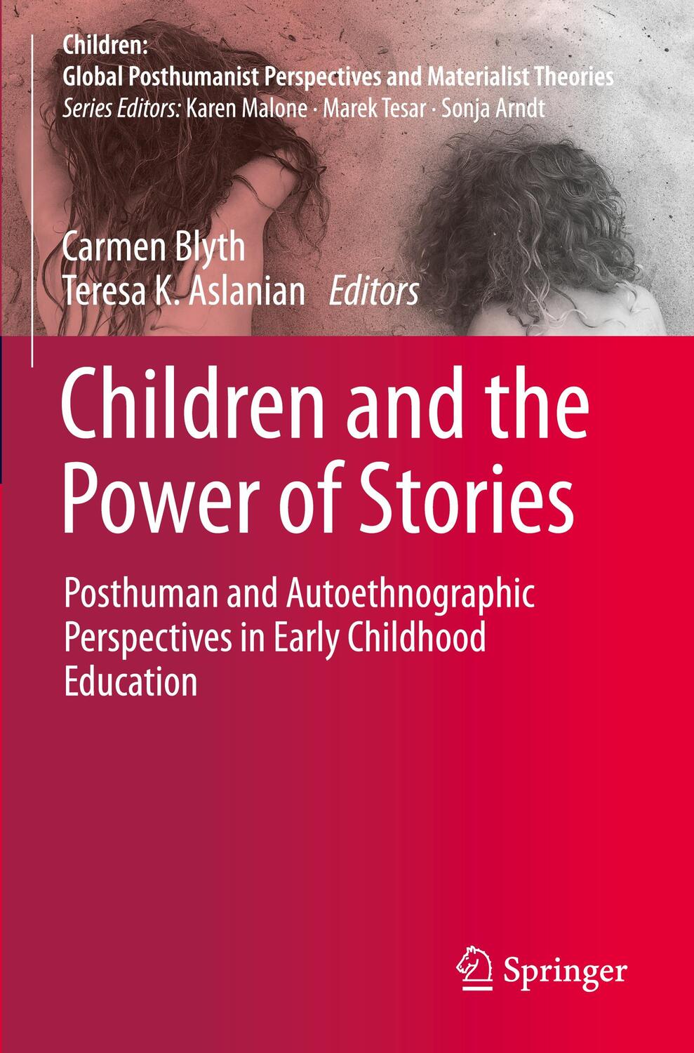 Cover: 9789811692895 | Children and the Power of Stories | Teresa K. Aslanian (u. a.) | Buch