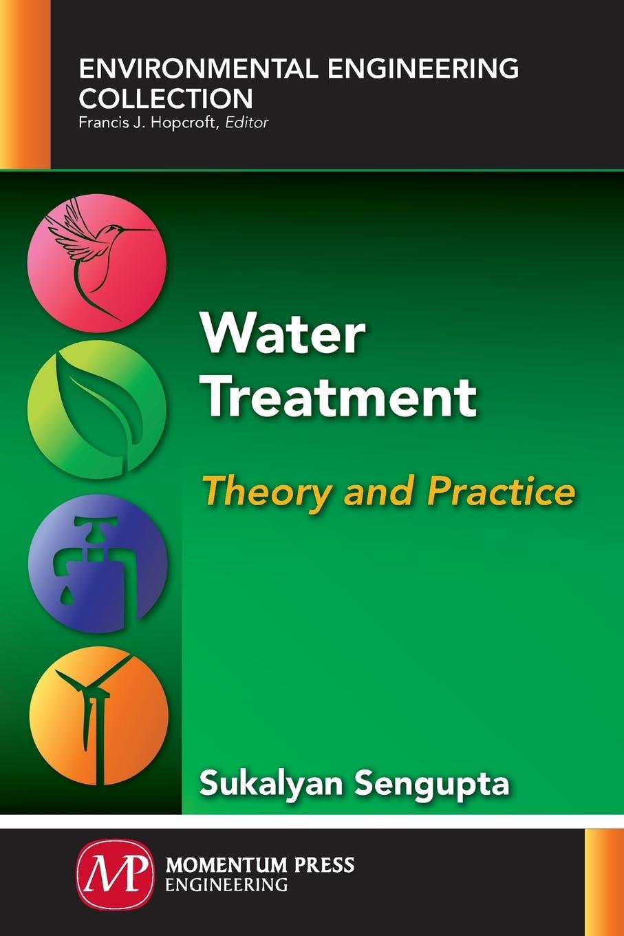 Cover: 9781606505724 | Water Treatment | Theory and Practice | Sukalyan Sengupta | Buch