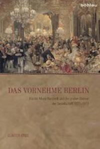Cover: 9783412224578 | Das vornehme Berlin | Günter Erbe | Buch | 329 S. | Deutsch | 2015