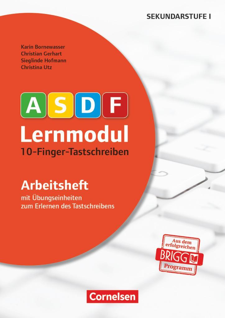 Cover: 9783589154050 | 10-Finger-Tastschreiben. Arbeitsheft | Karin Bornewasser (u. a.)