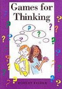 Cover: 9781898255130 | Games for Thinking | Robert Fisher | Taschenbuch | Englisch | 1997