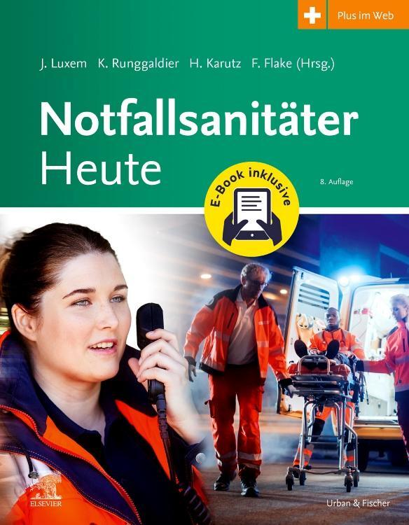 Cover: 9783437462122 | Notfallsanitäter Heute | Jürgen Luxem (u. a.) | Buch | XXXII | Deutsch