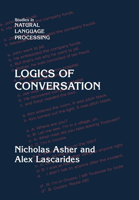 Cover: 9780521659512 | Logics of Conversation | N. Asher (u. a.) | Taschenbuch | Englisch