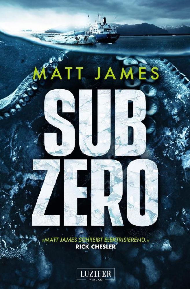 Cover: 9783958355156 | SUB ZERO | Horrorthriller | Matt James | Taschenbuch | 316 S. | 2024