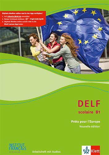 Cover: 9783126220828 | DELF Scolaire B1. Prêts pour l'Europe - Nouvelle édition....