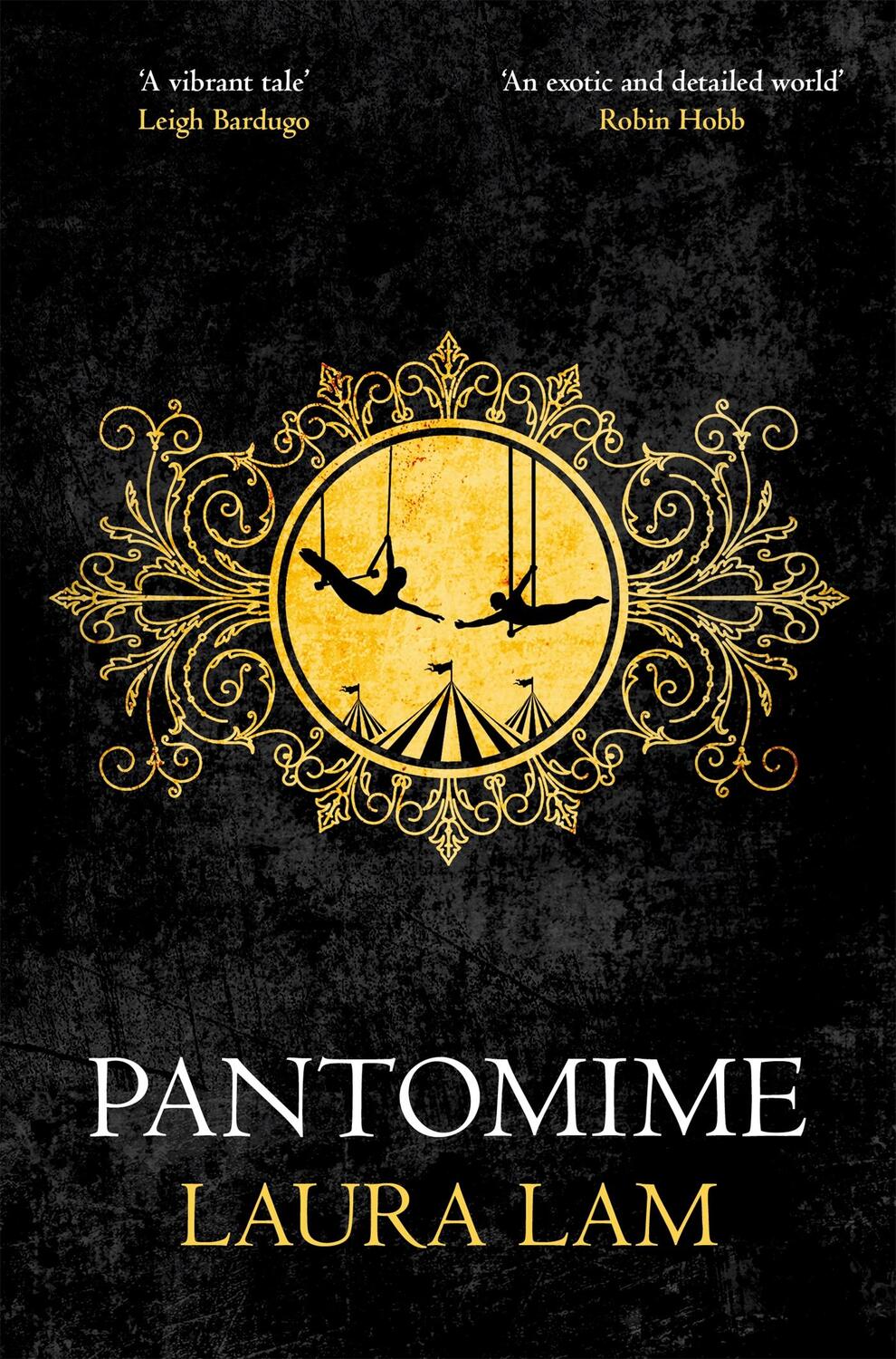 Cover: 9781509807772 | Pantomime | Laura Lam | Taschenbuch | Micah Grey Trilogy | Englisch