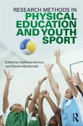 Cover: 9780415618854 | Research Methods in Physical Education and Youth Sport | Taschenbuch