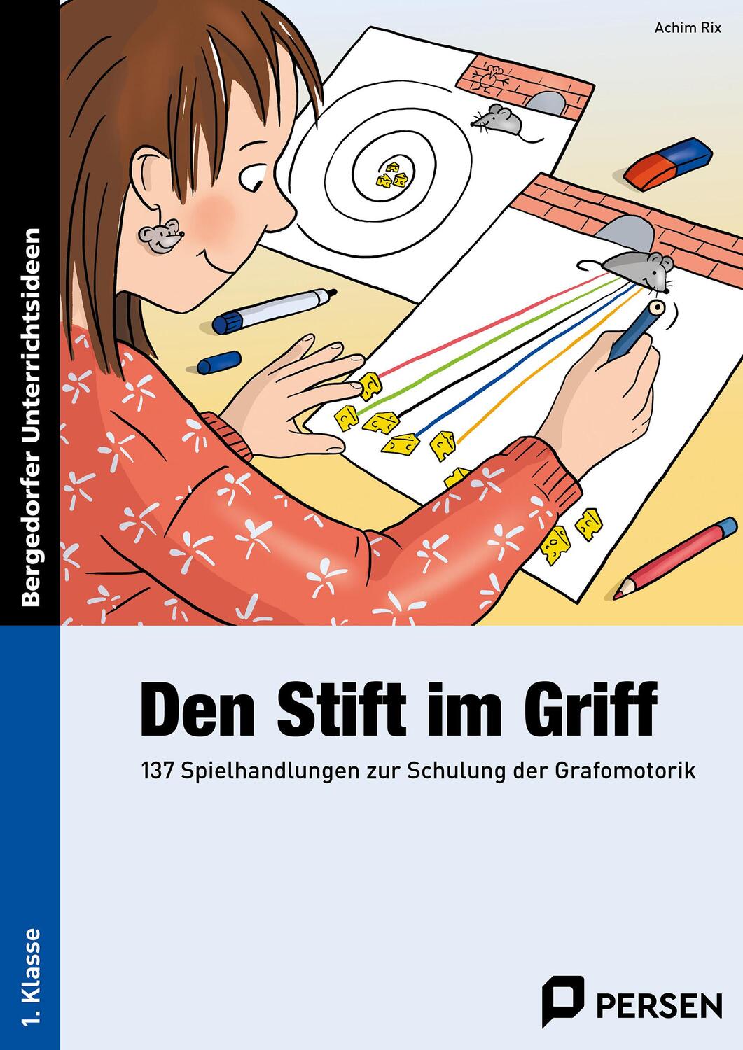 Cover: 9783403205043 | Den Stift im Griff | Achim Rix | Taschenbuch | Broschüre klebegebunden