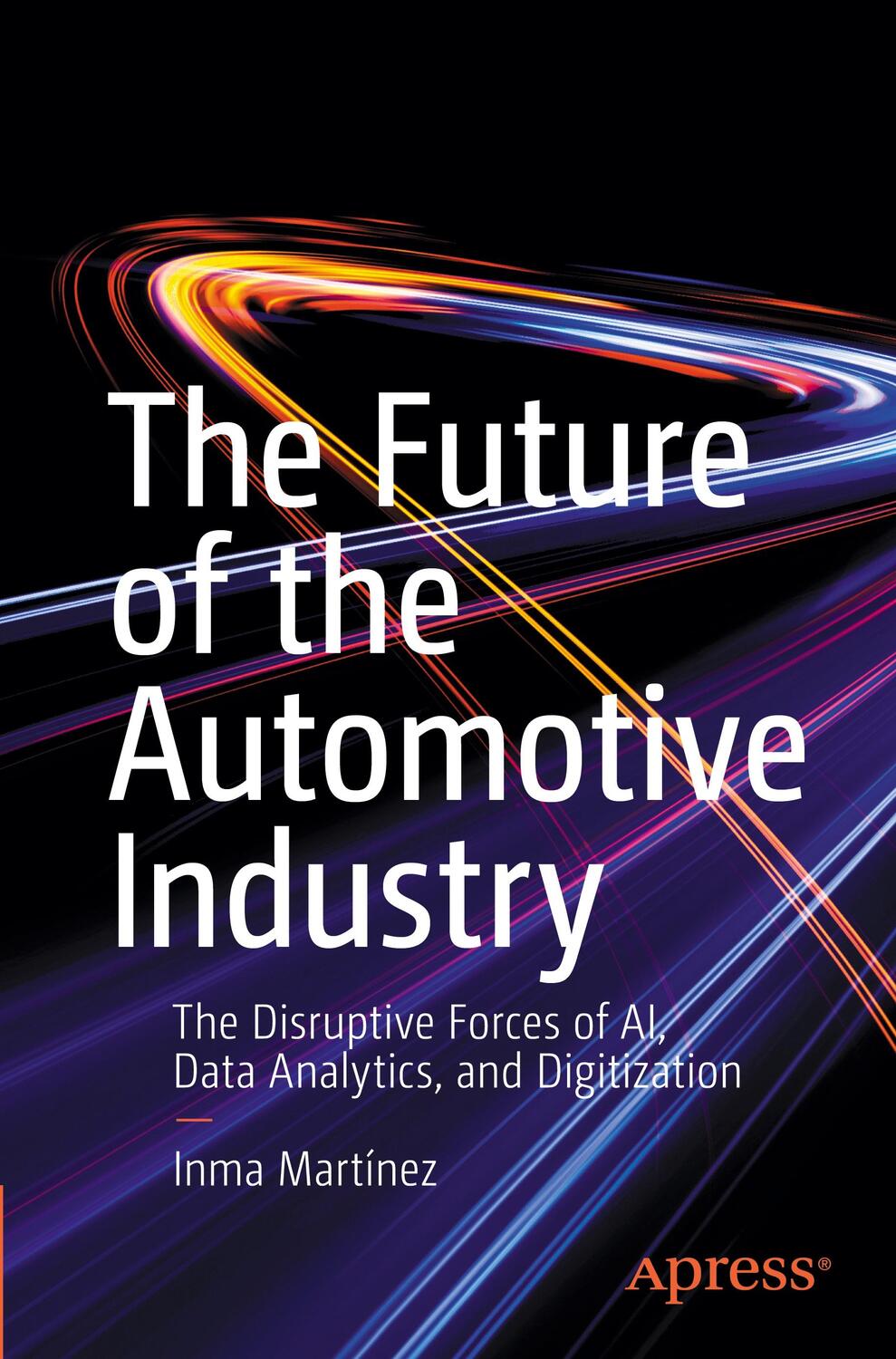 Cover: 9781484270257 | The Future of the Automotive Industry | Inma Martínez | Taschenbuch