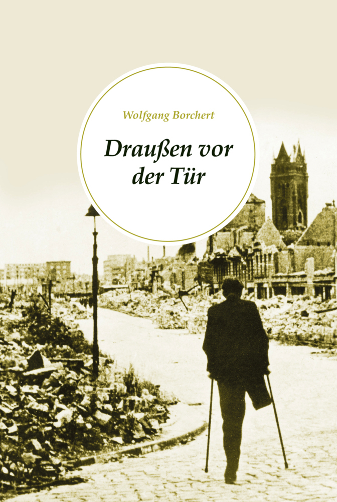 Cover: 9783868204605 | Draußen vor der Tür | Wolfgang Borchert | Buch | 80 S. | Deutsch