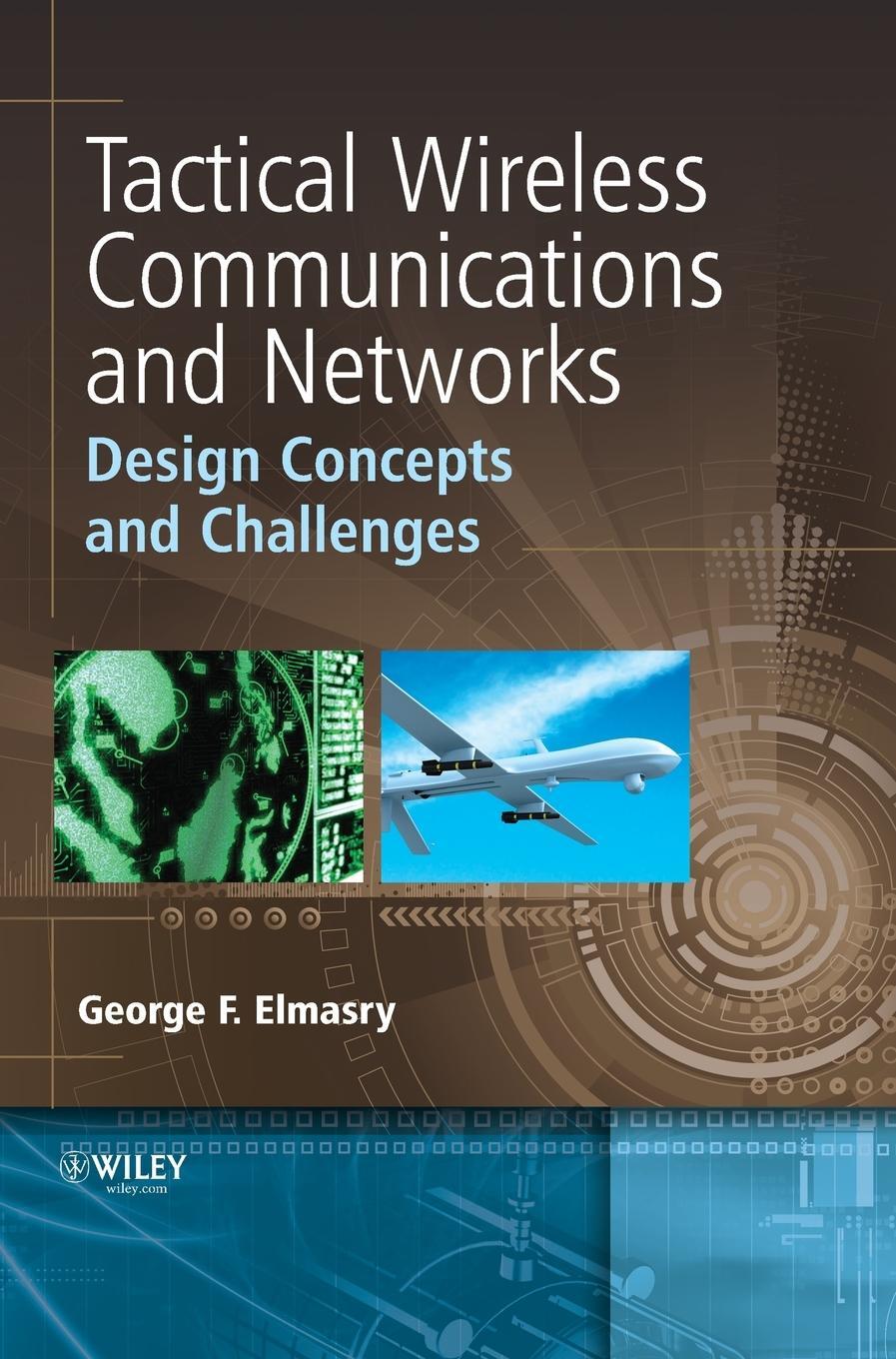 Cover: 9781119951766 | Tactical Wireless Communications and Networks | George F Elmasry