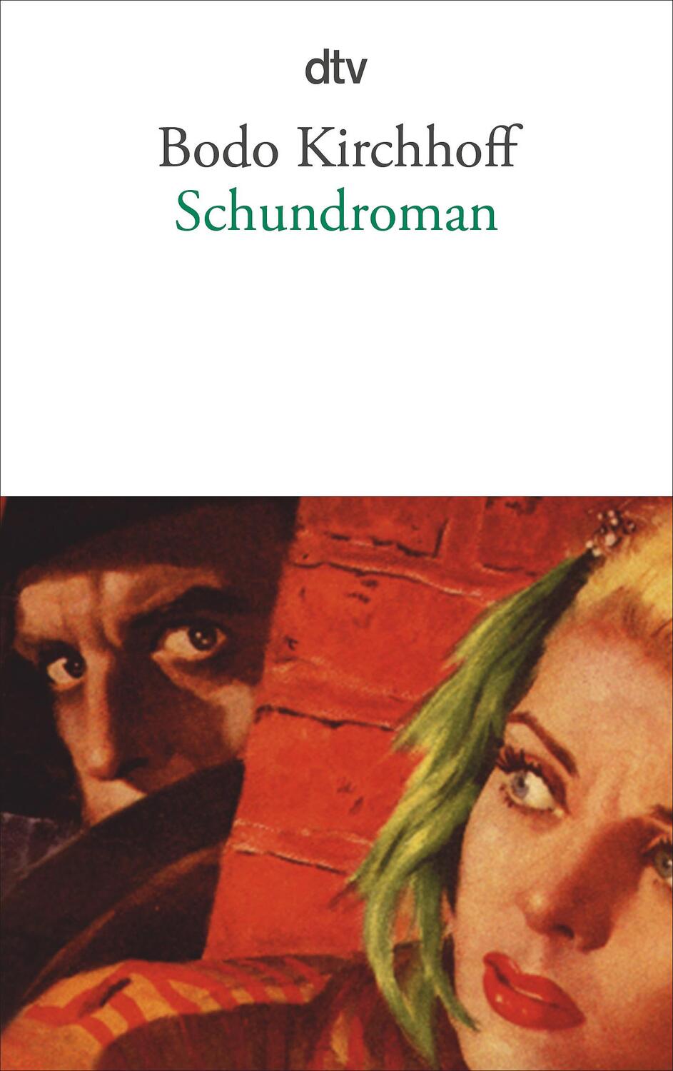 Cover: 9783423143585 | Schundroman | Bodo Kirchhoff | Taschenbuch | Deutsch | 2014