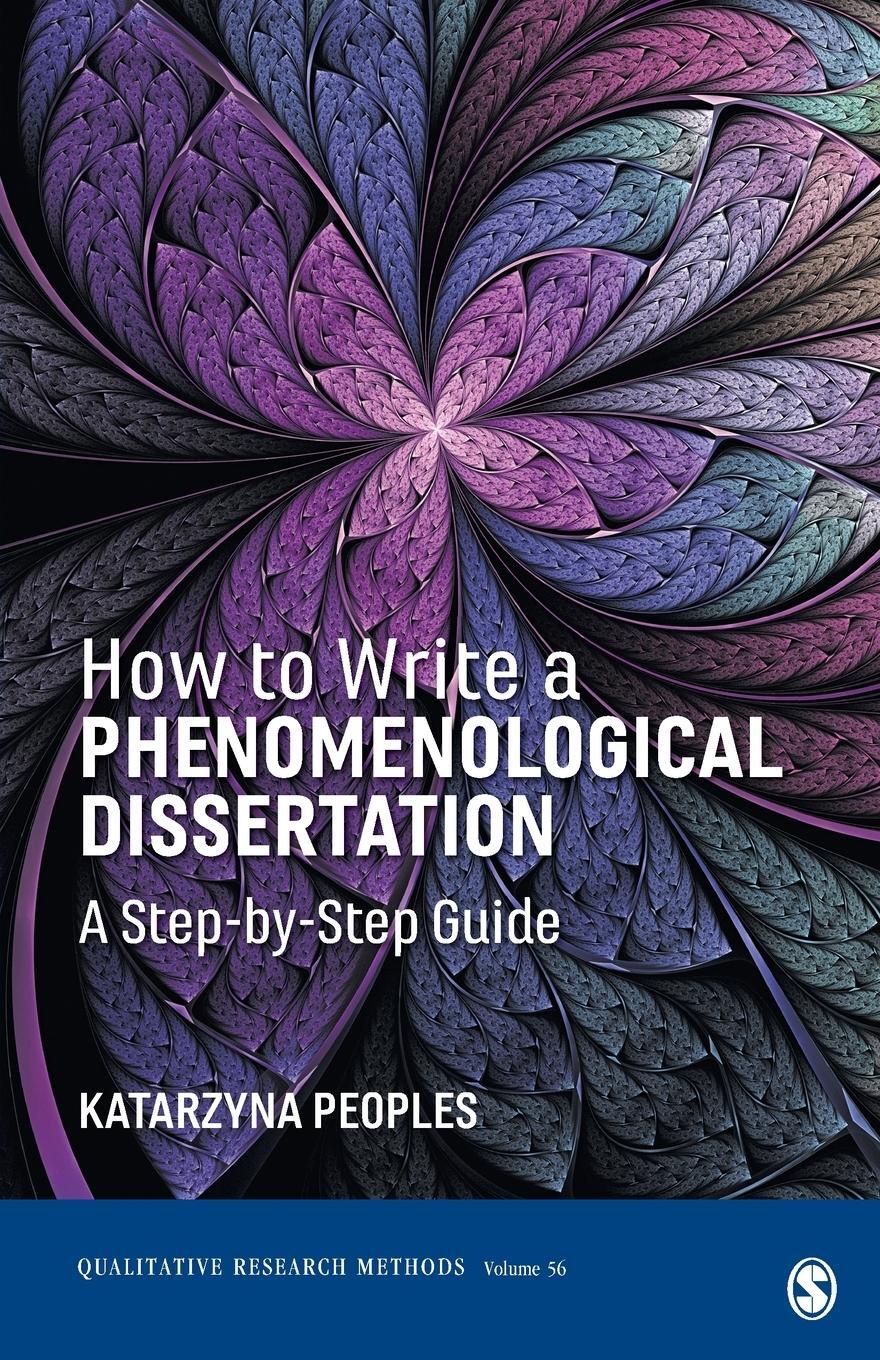 Cover: 9781544328362 | How to Write a Phenomenological Dissertation | A Step-by-Step Guide