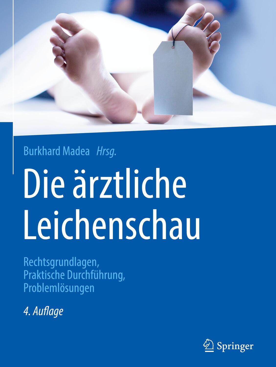 Cover: 9783662578414 | Die ärztliche Leichenschau | Buch | XXIV | Deutsch | 2019