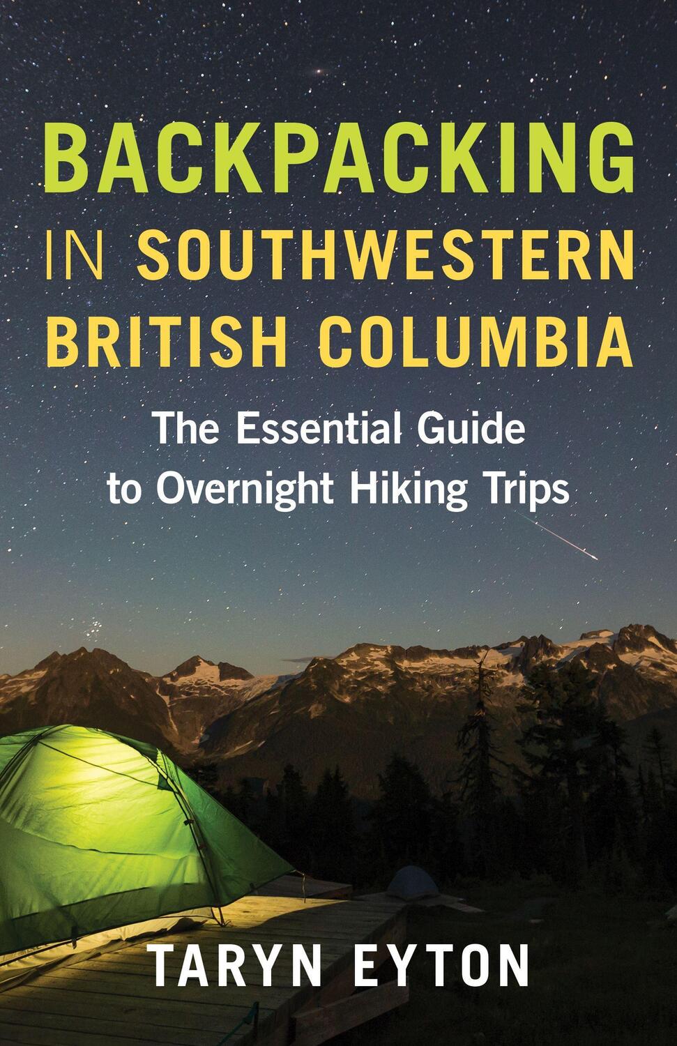 Cover: 9781771646680 | Backpacking in Southwestern British Columbia | Taryn Eyton | Buch