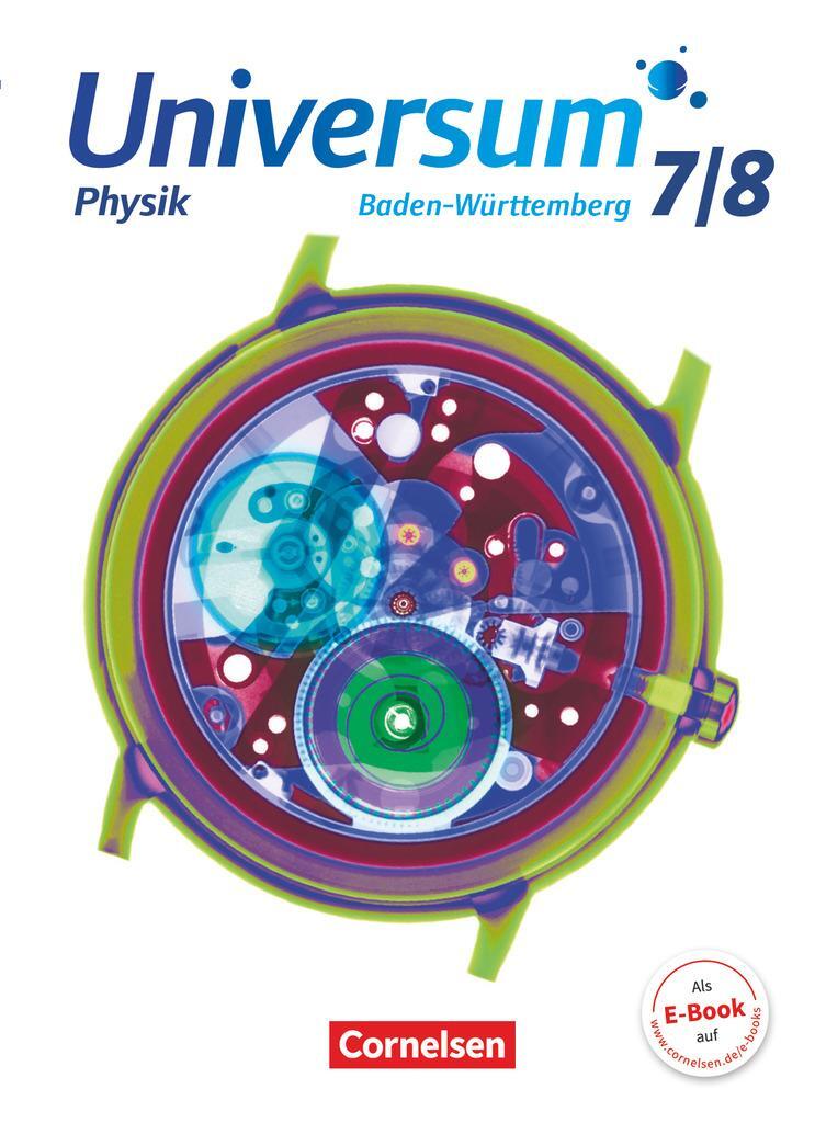 Cover: 9783060120741 | Universum Physik 7./8. Schuljahr - Gymnasium Baden-Württemberg -...