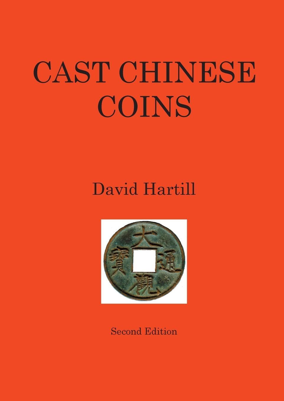 Cover: 9781787194946 | Cast Chinese Coins | Second Edition | David Hartill | Taschenbuch