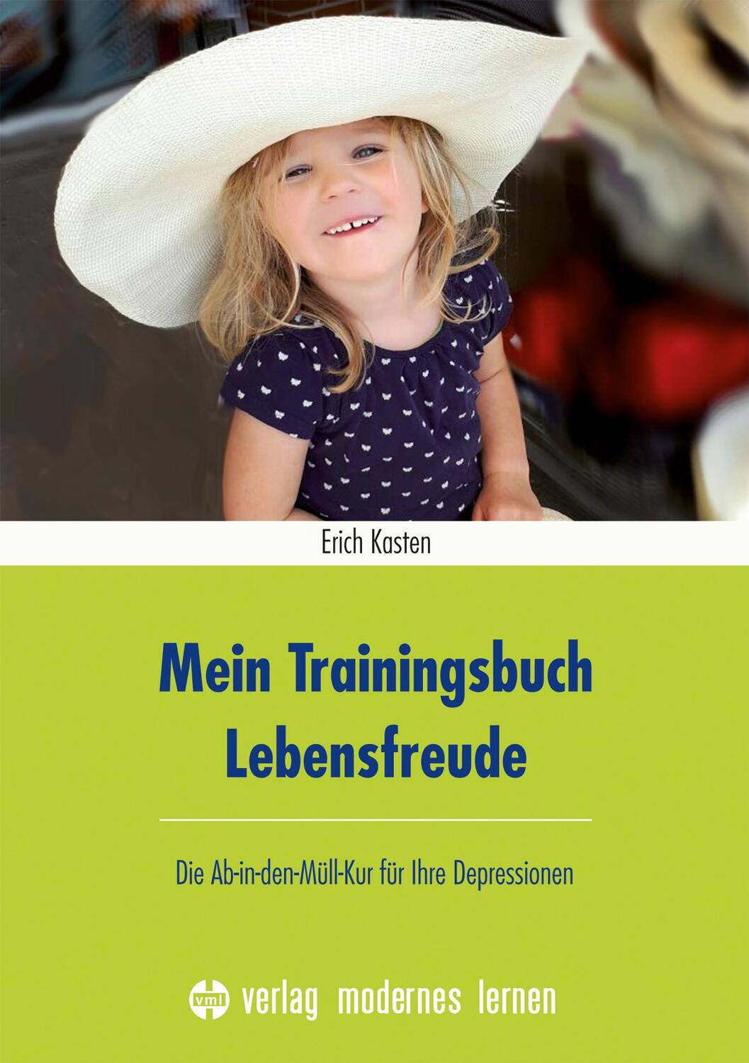 Cover: 9783808007921 | Mein Trainingsbuch Lebensfreude | Erich Kasten | Taschenbuch | Deutsch
