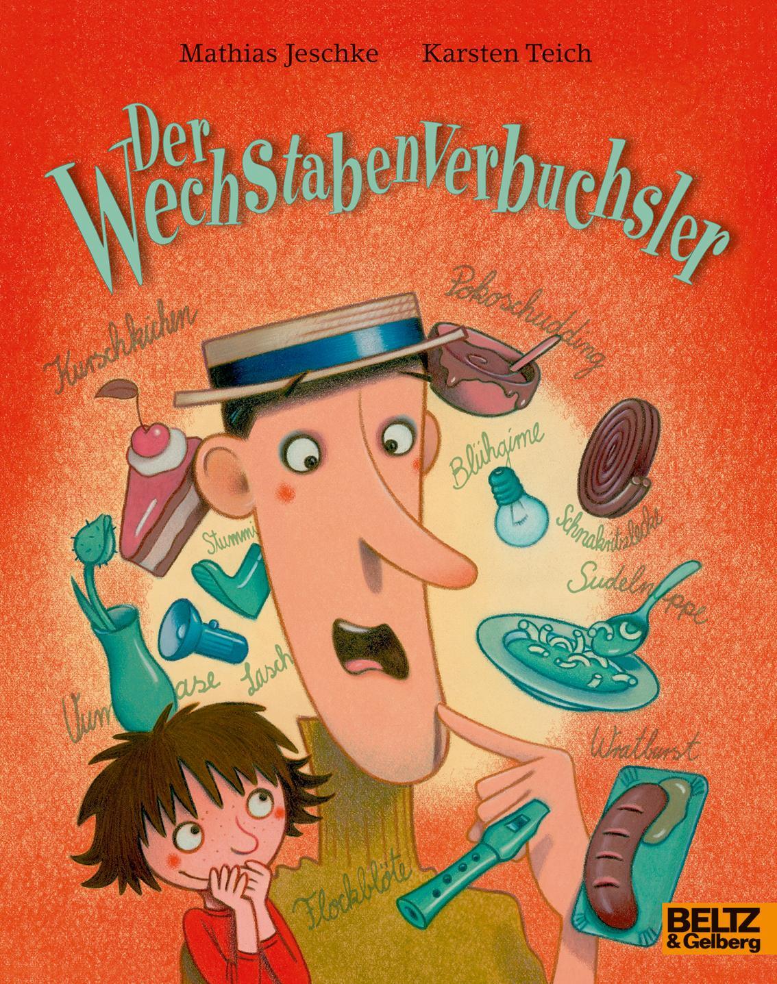 Cover: 9783407761378 | Der Wechstabenverbuchsler | Mathias Jeschke | Taschenbuch | Minimax
