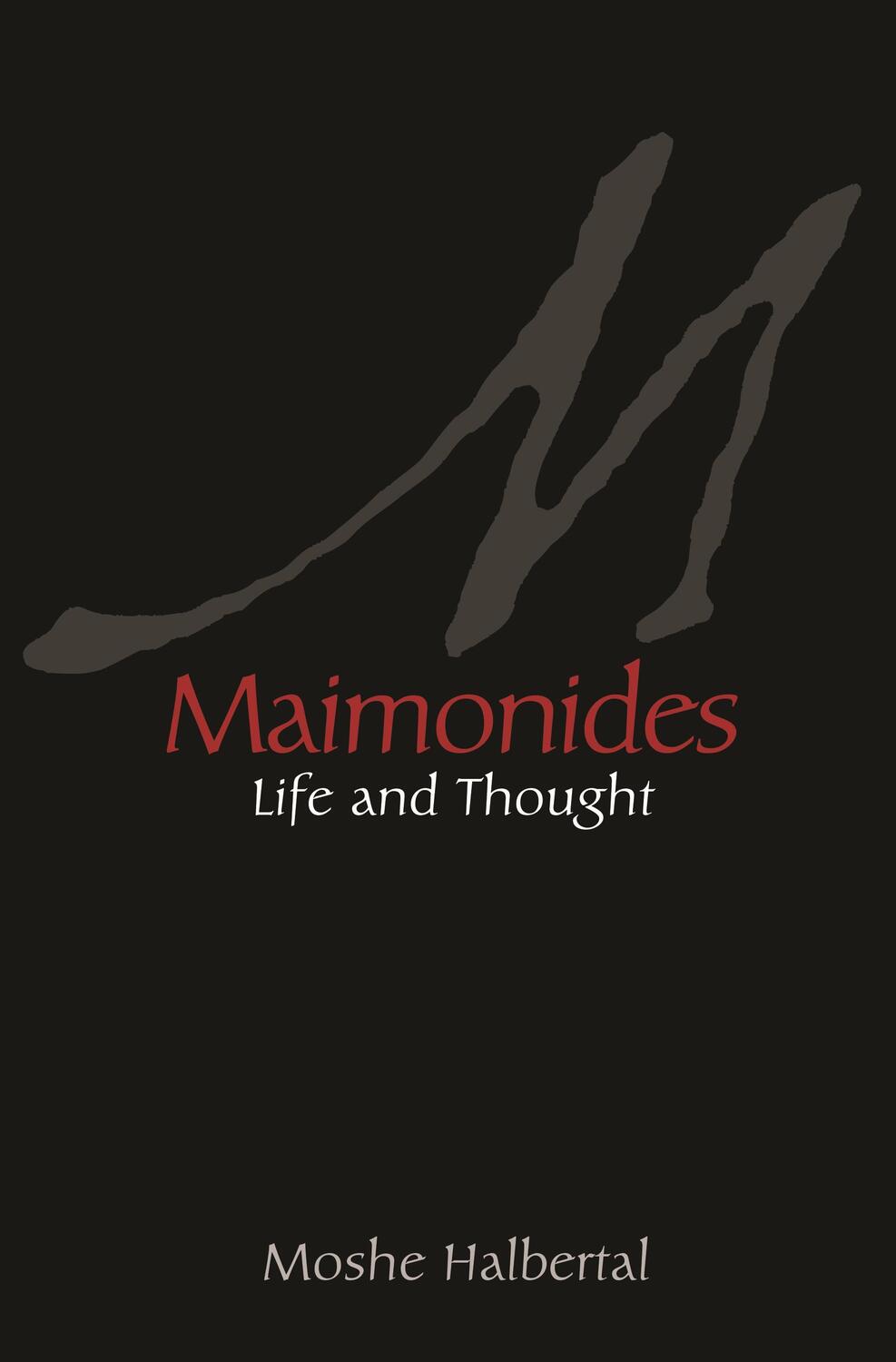 Cover: 9780691165660 | Maimonides | Life and Thought | Moshe Halbertal | Taschenbuch | 2015