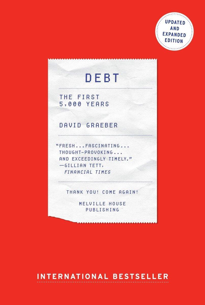 Cover: 9781612194196 | Debt | The First 5,000 Years | David Graeber | Taschenbuch | 554 S.