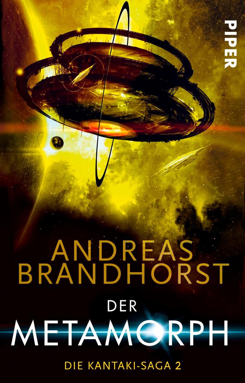 Cover: 9783492281225 | Der Metamorph | Die Kantaki-Saga 02 | Andreas Brandhorst | Taschenbuch