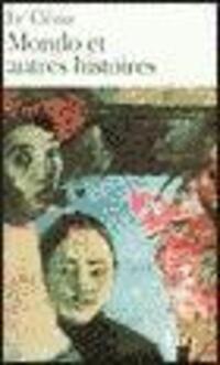 Cover: 9782070373659 | Mondo Et Autres Histoires = Mondo and Other Stories | Clezio | Buch
