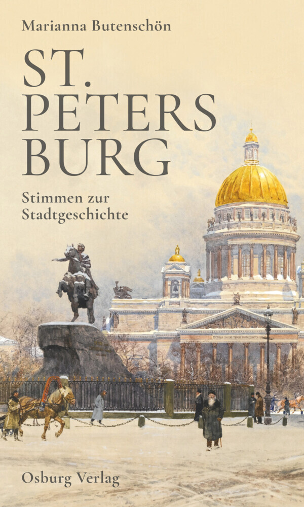 Cover: 9783955102401 | St. Petersburg | Stimmen zur Stadtgeschichte | Marianna Butenschön