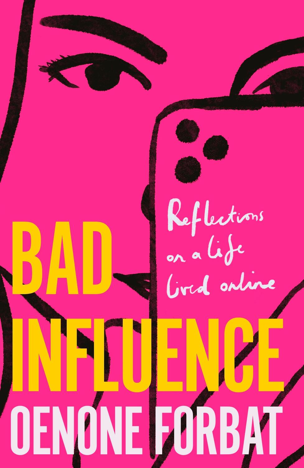 Cover: 9781529423914 | Bad Influence | The buzzy debut memoir about growing up online | Buch