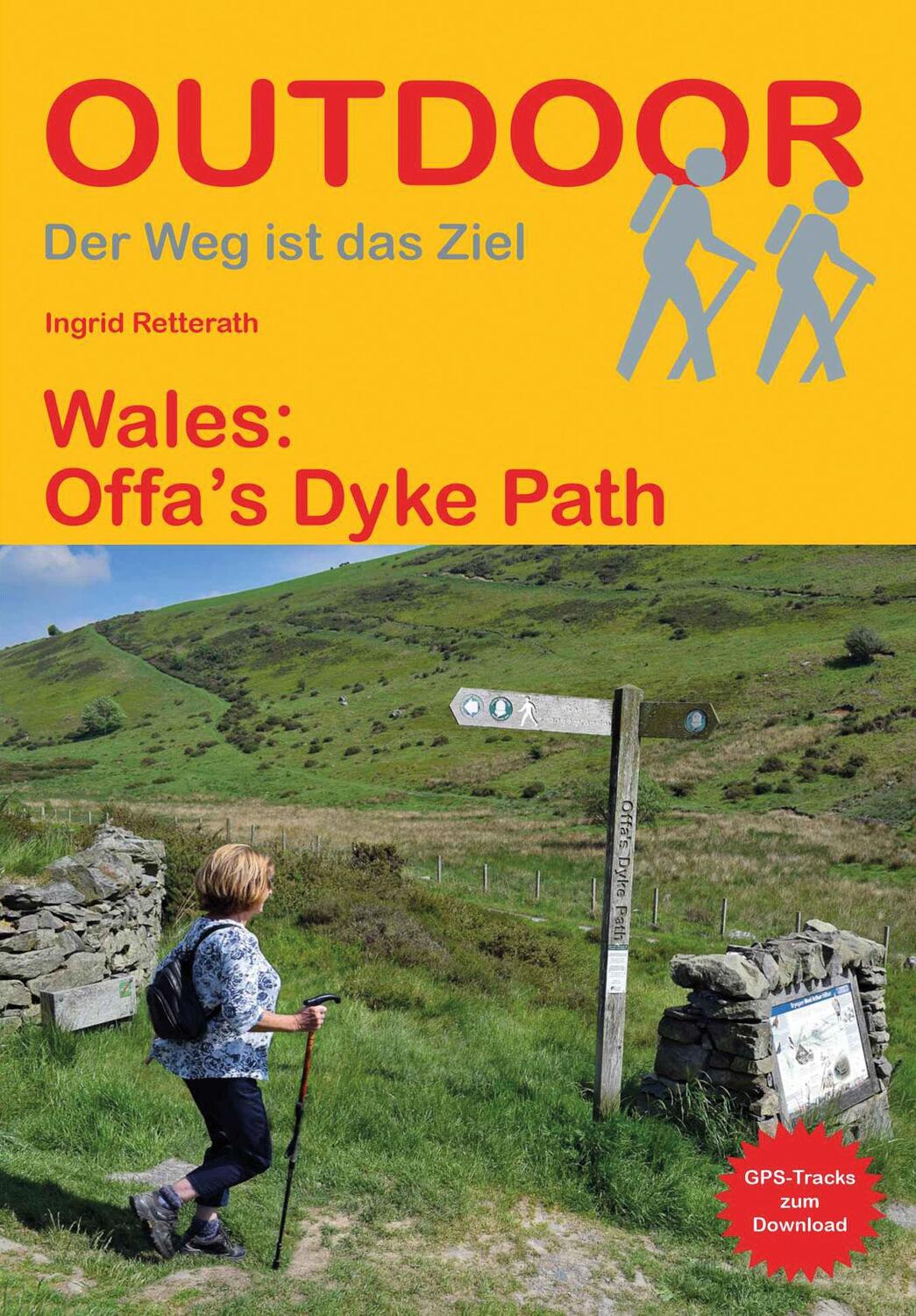 Cover: 9783866866263 | Wales: Offa´s Dyke Path | Ingrid Retterath | Taschenbuch | 192 S.