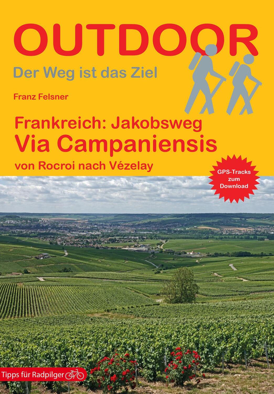 Cover: 9783866866843 | Frankreich: Jakobsweg Via Campaniensis | von Rocroi nach Vézelay