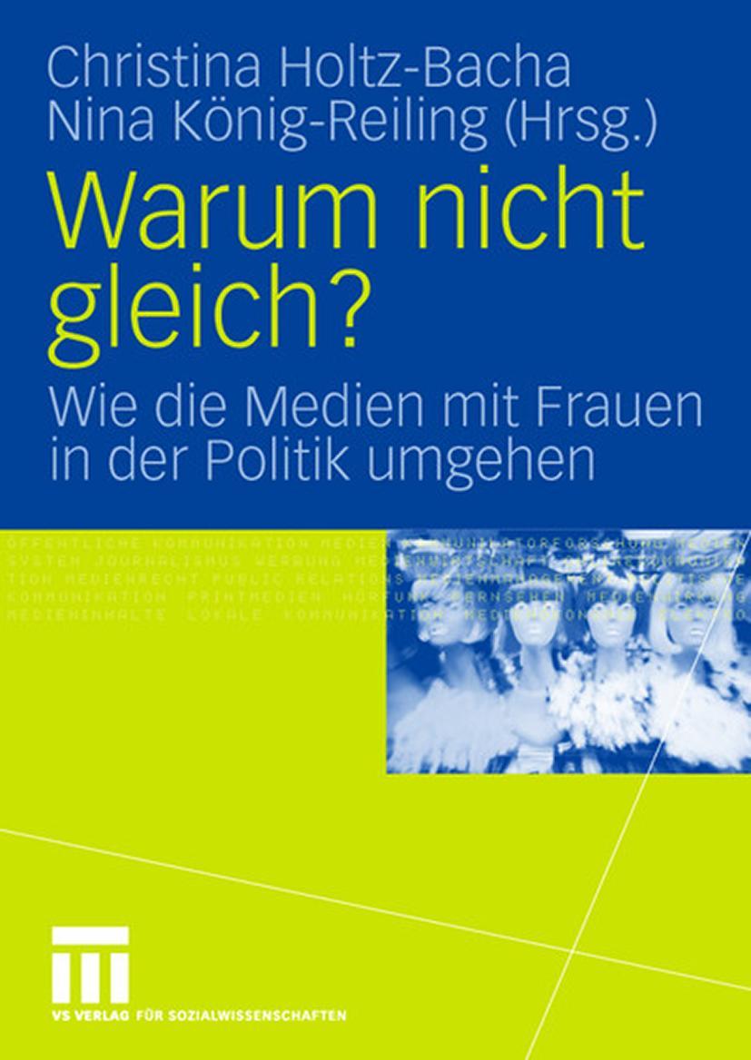 Cover: 9783531153575 | Warum nicht gleich? | Wie die Medien mit Frauen in der Politik umgehen