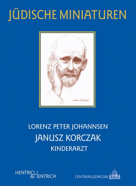 Cover: 9783955651107 | Janusz Korczak | Kinderarzt | Lorenz P. Johannsen | Taschenbuch | 2015
