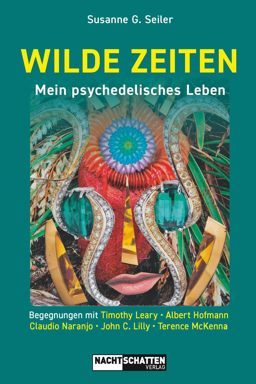 Cover: 9783037886564 | WILDE ZEITEN | Mein psychedelisches Leben | Susanne G. Seiler | Buch