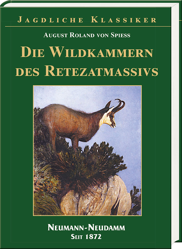 Cover: 9783788818425 | Die Wildkammer des Retezatmassivs | August Roland von Spiess | Buch