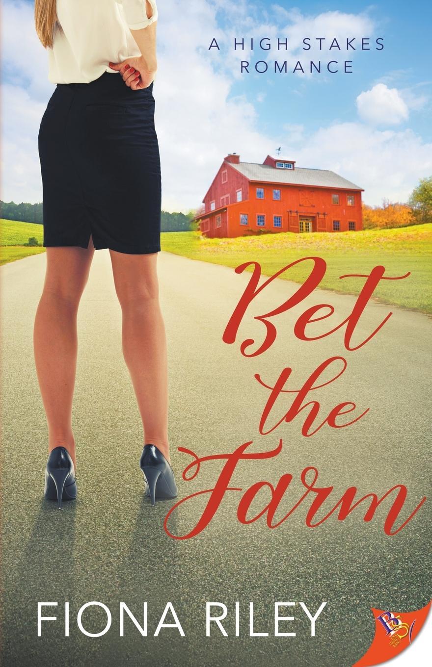 Cover: 9781635557312 | Bet the Farm | Fiona Riley | Taschenbuch | A High Stakes Romance
